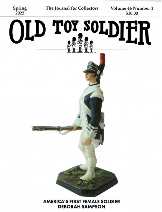 Spring 2022 Old Toy Soldier Magazine Volume 46 Number 1